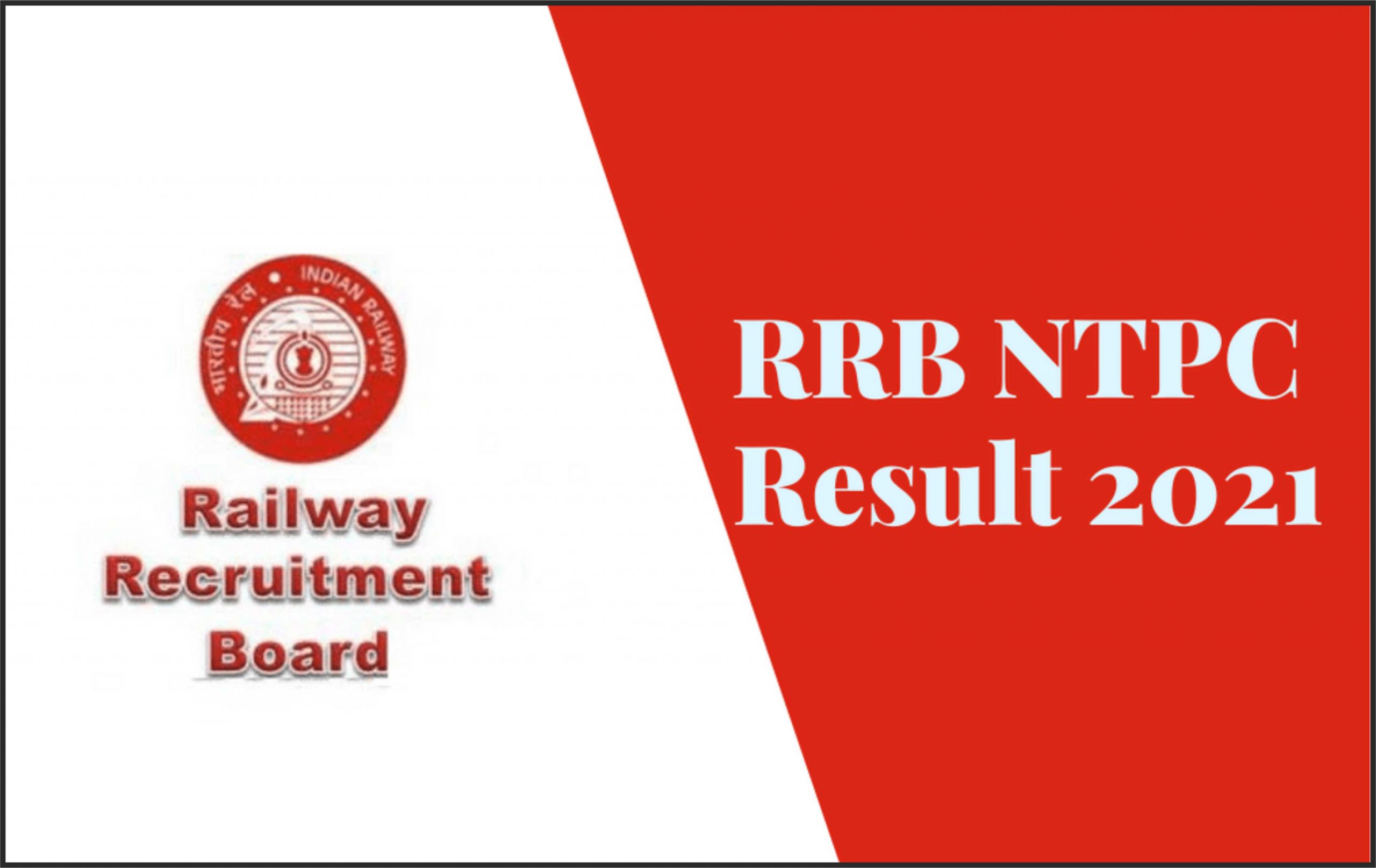 Railway NTPC Result 2022 | RRB NTPC CBT 1st Result Released